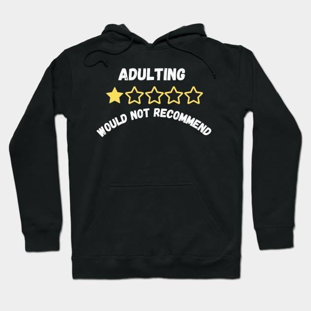 Adulting Hoodie by GMAT